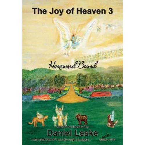 The Joy of Heaven 3: Homeward Bound