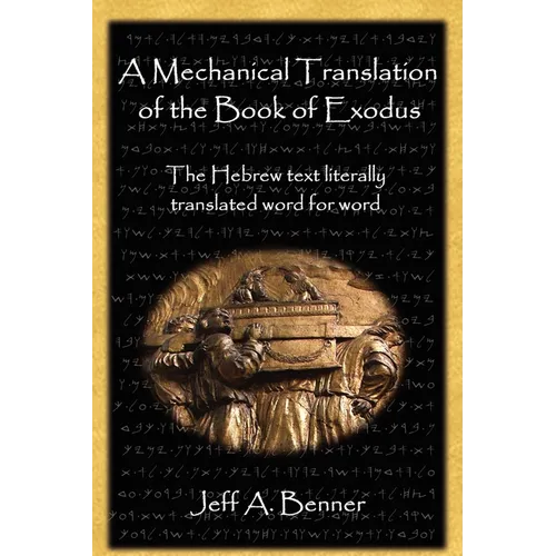 A Mechanical Translation of the Book of Exodus