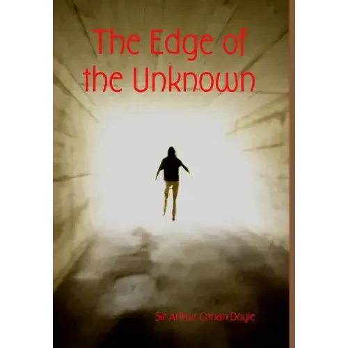 The Edge of the Unknown