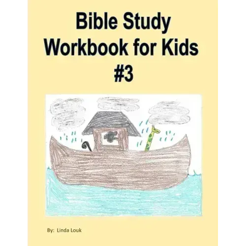 Bible Study Workbook for Kids #3