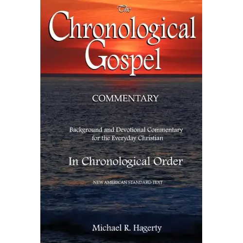 The Chronological Gospel Commentary