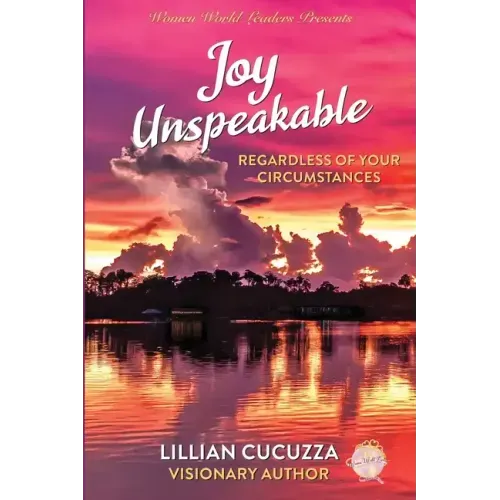 Joy Unspeakable