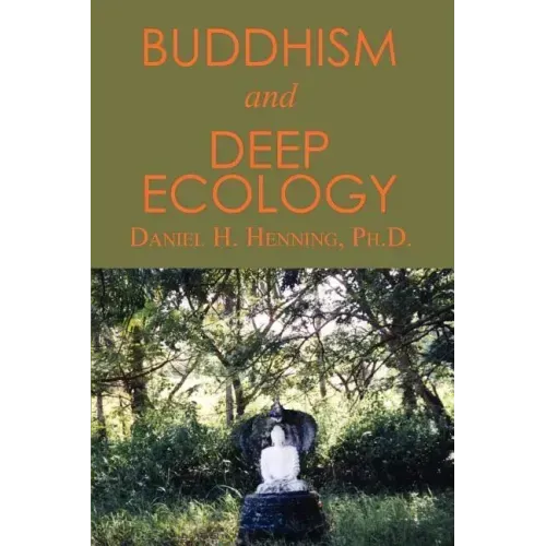Buddhism and Deep Ecology