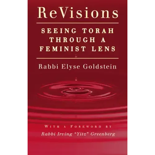 Revisions: Seeing Torah Through a Feminist Lens