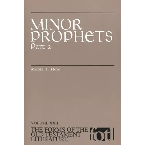 Minor Prophets: Part 2