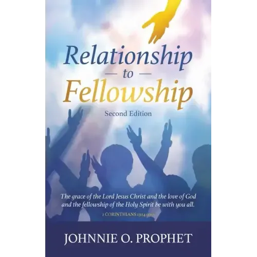 Relationship to Fellowship