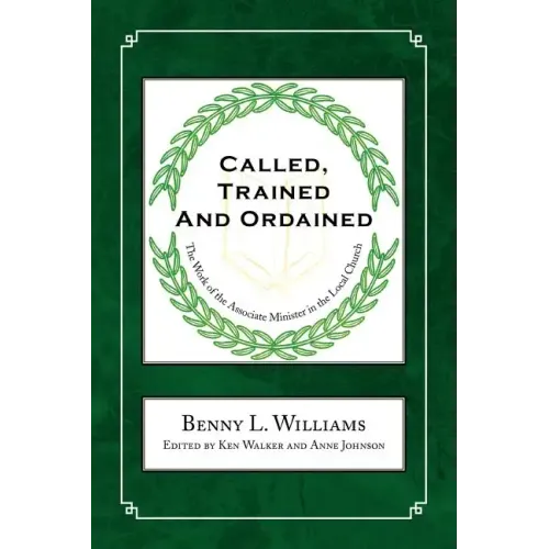 Called, Trained and Ordained