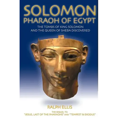 Solomon, Pharaoh of Egypt: The United Monarchy in Egypt