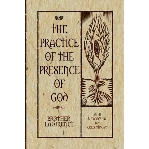 The Practice of the Presence of God
