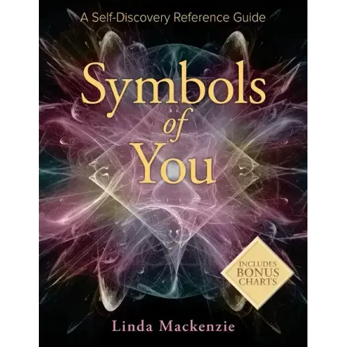 Symbols of You: A Self-Discovery Reference Guide