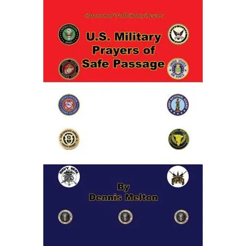 U.S. Military Prayers of Safe Passage