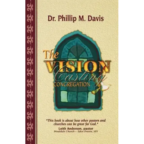 The Vision Casting Congregation