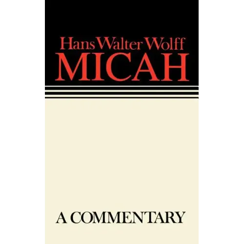 Micah: Continental Commentaries