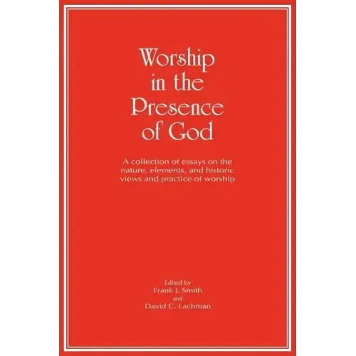 Worship in the Presence of God