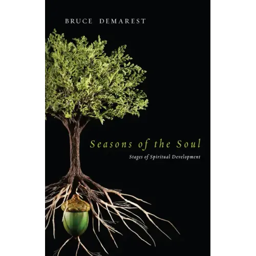 Seasons of the Soul: Stages of Spiritual Development
