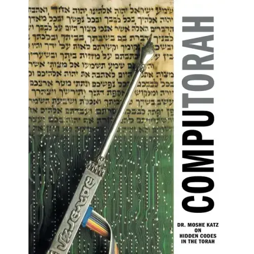 Computorah: Hidden Codes in the Torah