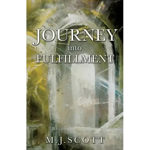 Journey Into Fulfillment
