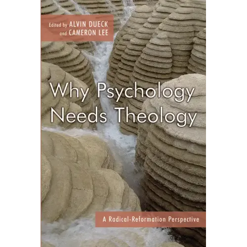 Why Psychology Needs Theology