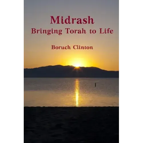 Midrash - Bringing Torah to Life