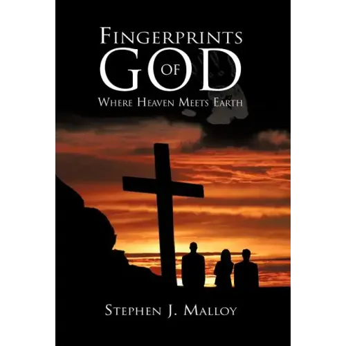 Fingerprints of God: Where Heaven Meets Earth