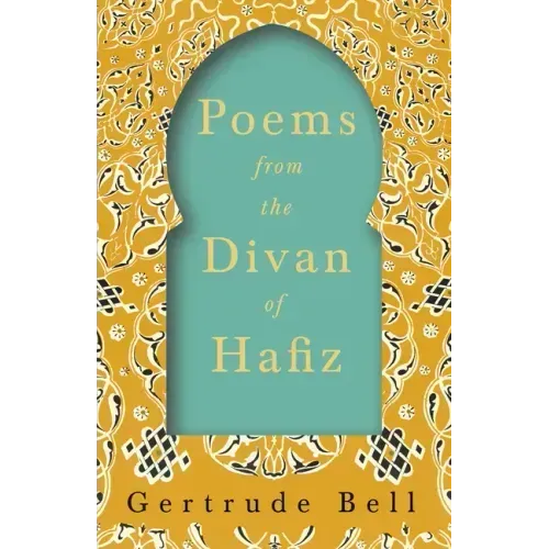 Poems from The Divan of Hafiz