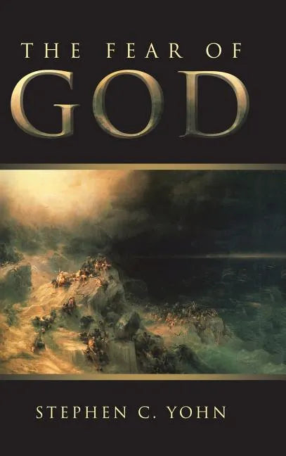 The Fear of God - Hardcover