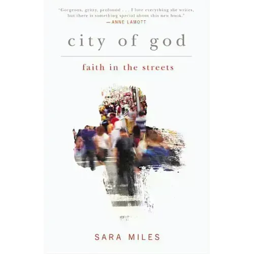 City of God: Faith in the Streets