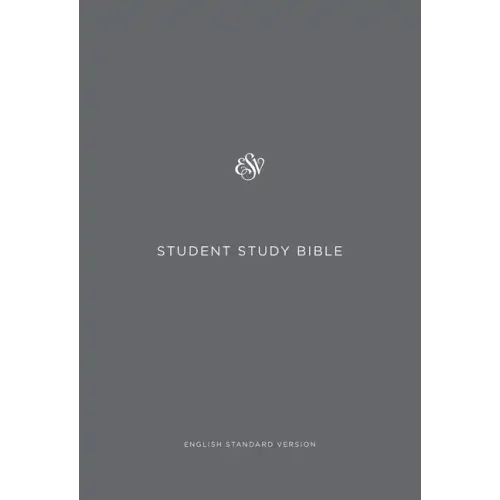 ESV Student Study Bible