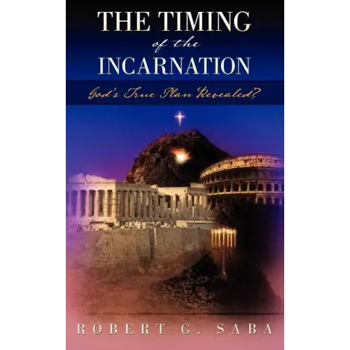 The Timing of the Incarnation: God's True Plan Revealed?