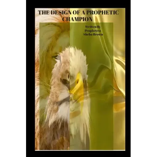 Prophetic Etiquette Manual - The Design of a Prophetic Champion: How to Destroy Error in the Prophetic Office
