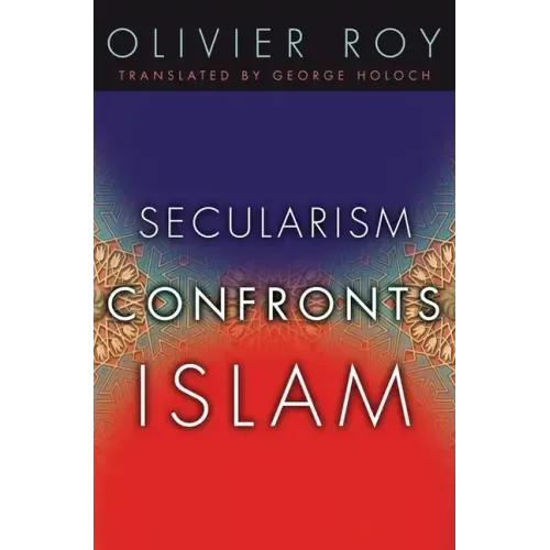 Secularism Confronts Islam