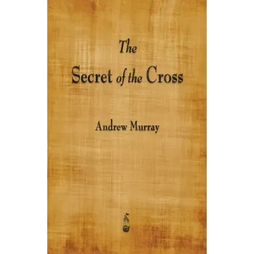 The Secret of the Cross