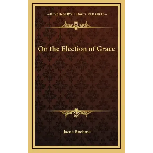 On the Election of Grace