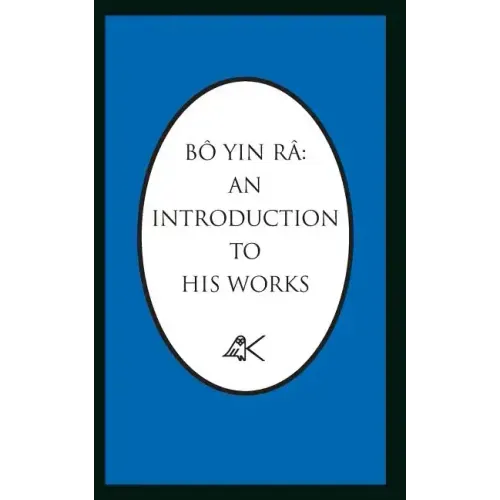 Bo Yin Ra: An Introduction to His Works
