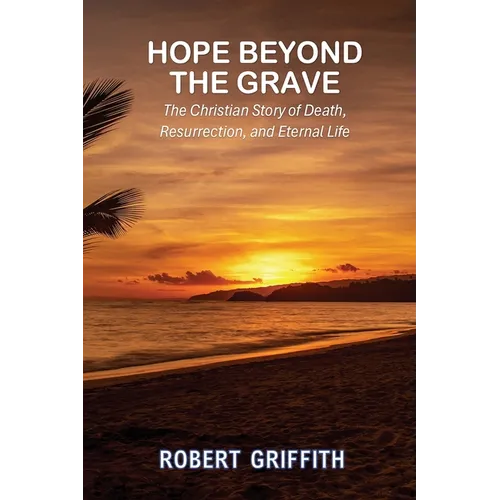 Hope Beyond the Grave