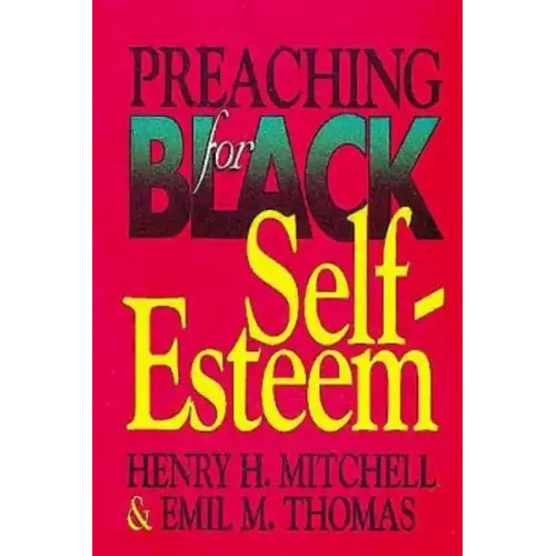 Preaching for Black Self-Esteem