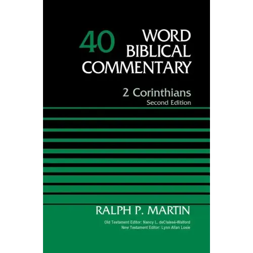 2 Corinthians, Volume 40: Second Edition 40