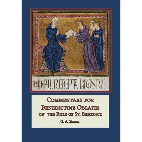 Commentary for Benedictine Oblates: On the Rule of St. Benedict