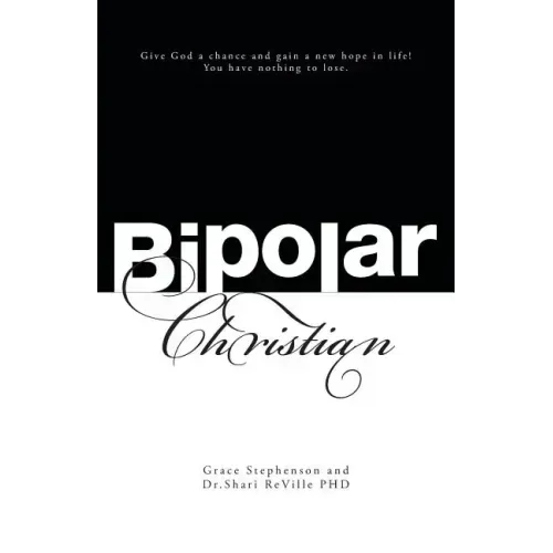 Bipolar Christian