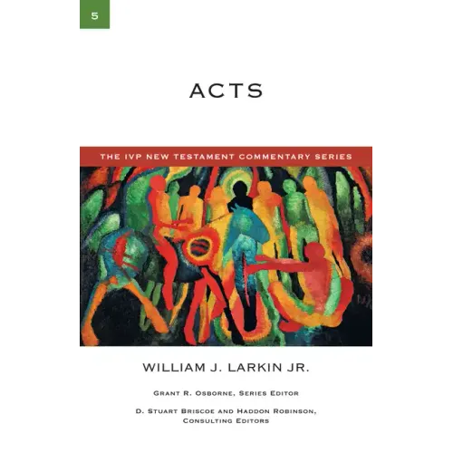 Acts: A Commentary on the New Testament