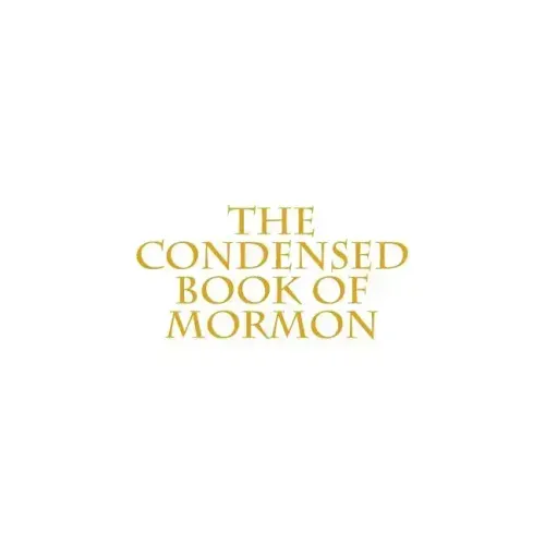 The Condensed Book of Mormon