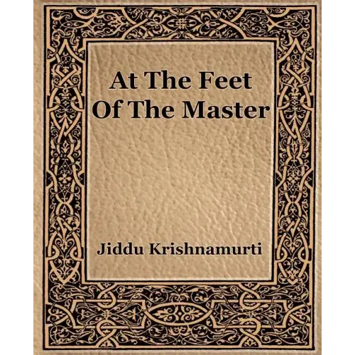 At The Feet Of The Master