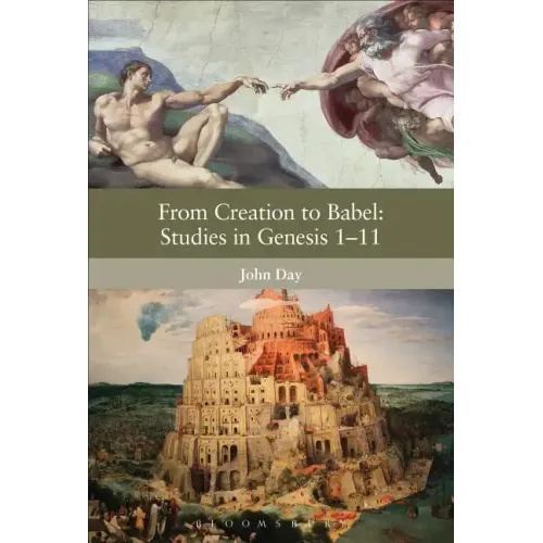 From Creation to Babel: Studies in Genesis 1-11