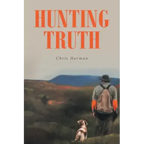 Hunting Truth