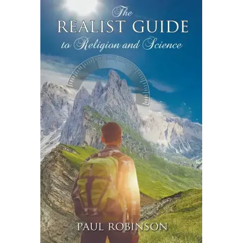 The Realist Guide to Religion and Science