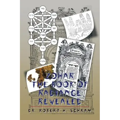 Zohar - The Book of Radiance Revealed