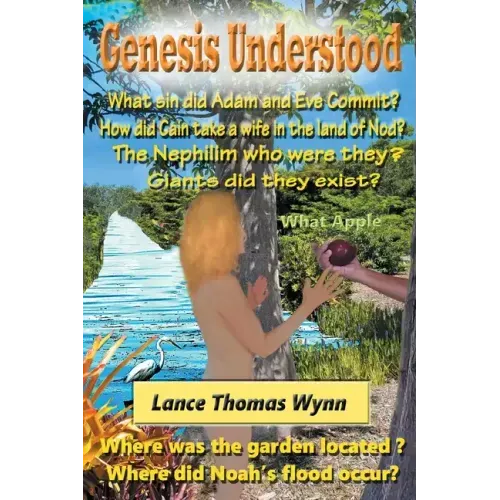Genesis Understood: (3rd Edition)
