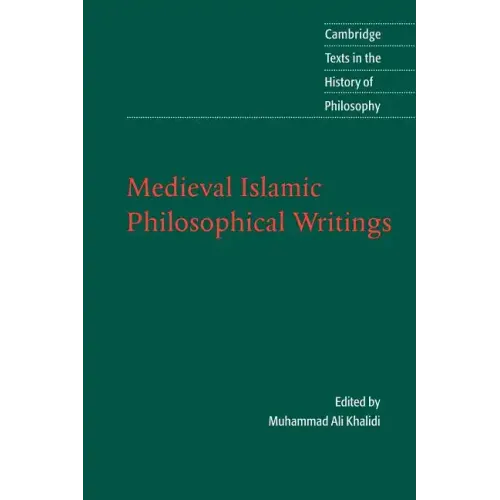 Medieval Islamic Philosophical Writings