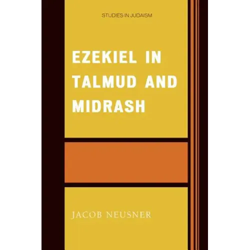 Ezekiel in Talmud and Midrash