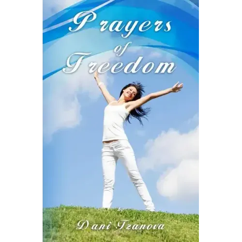 Prayers of Freedom